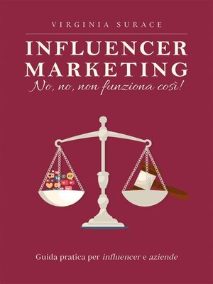 cover image of Influencer marketing--no, no, non funziona così!